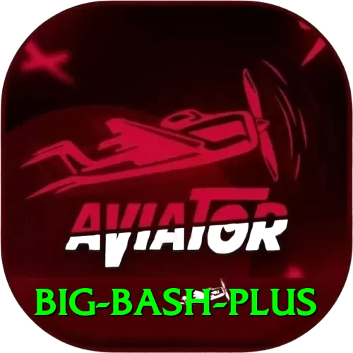 big bash - Royal Edition v5.1.5 - 2