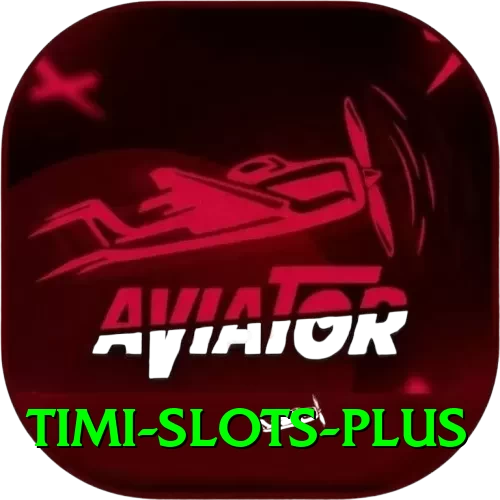 Timi Slots Games (Casino & Earning) VIP v5.2.9 - 2