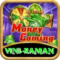 vini raman - Real Money Super